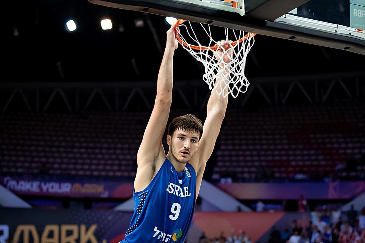 半岛体育娱乐-欧锦赛表现引起了广泛的关注！尼克斯有意引进以色列队先发中锋？